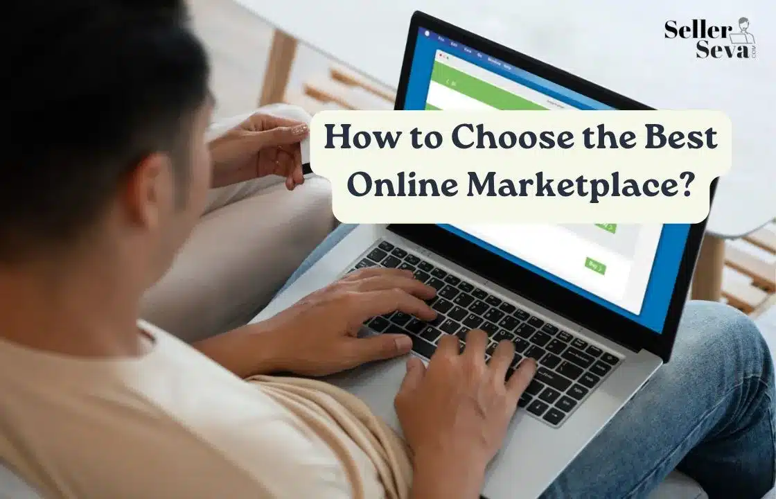 How to Choose the Best Online Marketplace