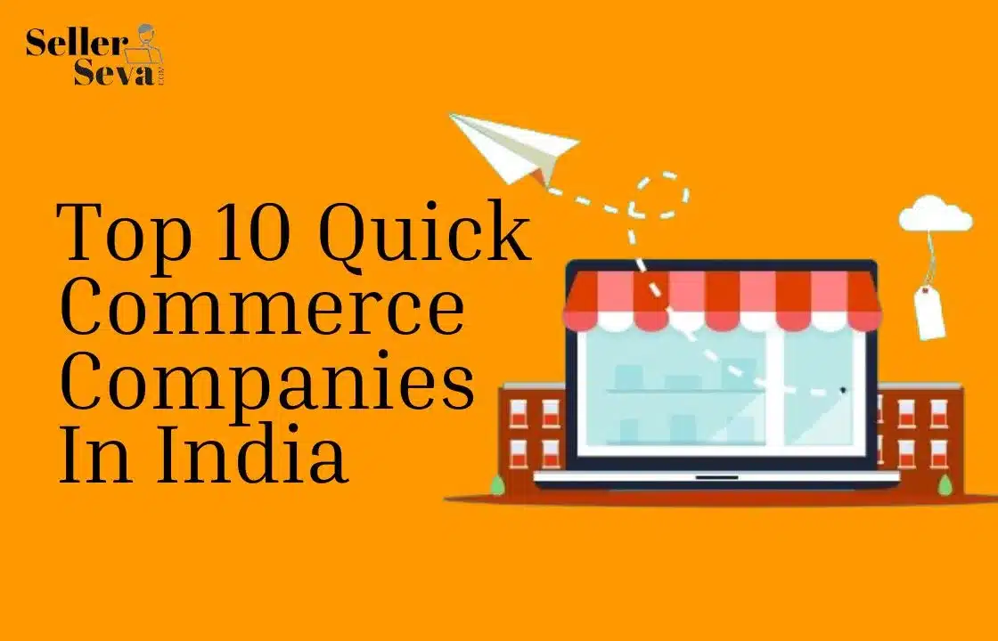 Top 10 Quick Commerce Companies In India