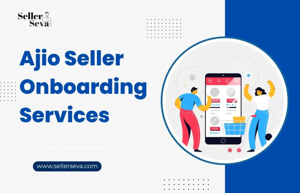 Ajio Seller Onboarding